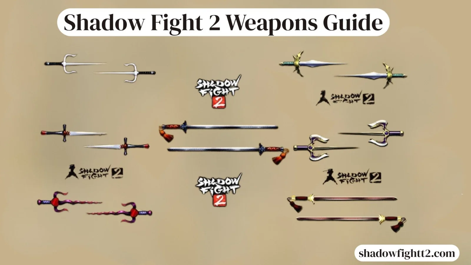 Shadow Fight 2 Weapons Guide2025